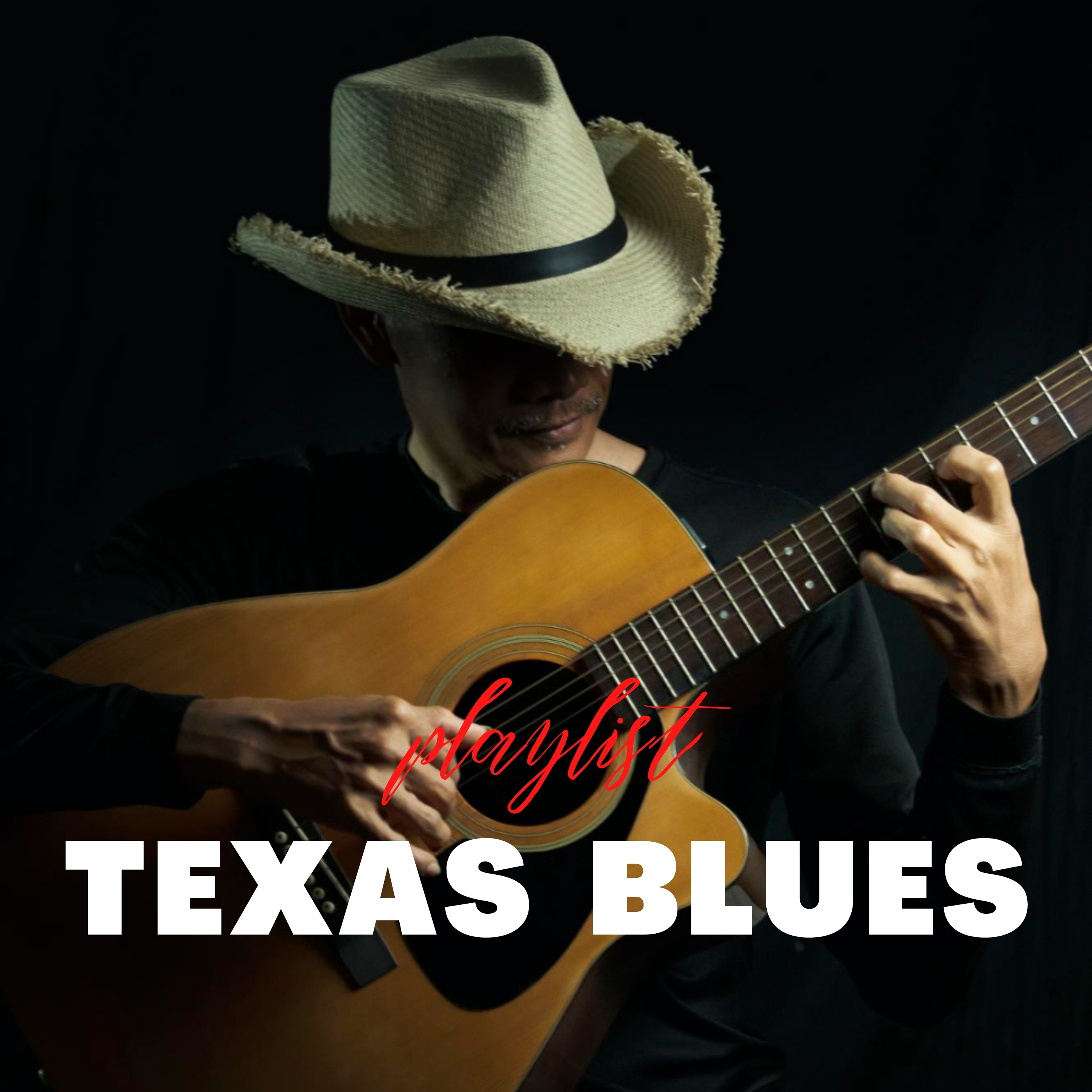 Texas Blues Playlist