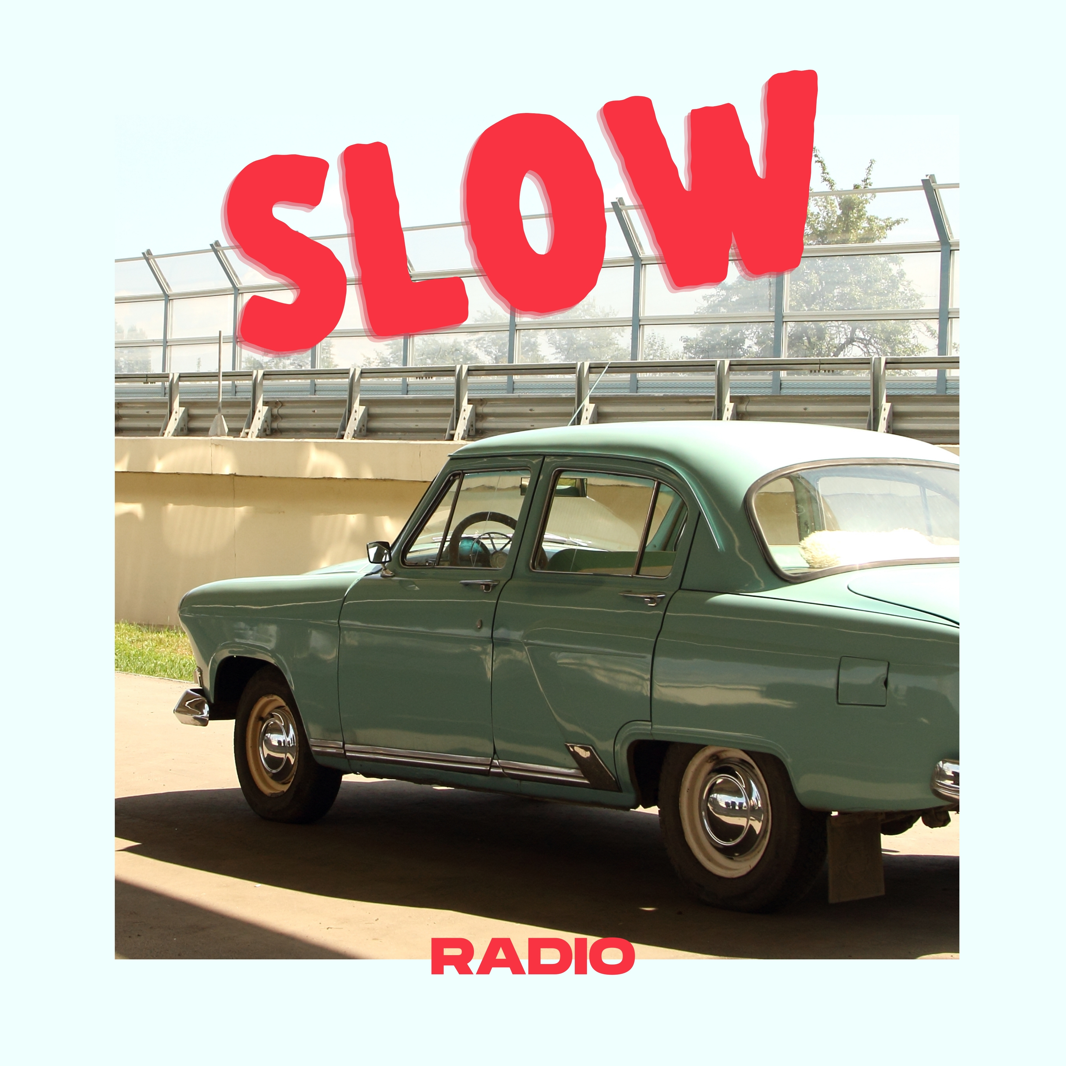 Radio Slow
